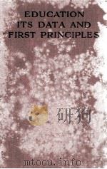 EDUCATION: ITS DATA AND FIRST PRINCIPLES  REVISED EDITION（1934 PDF版）