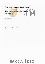 STATES VERSUS MARKETS:THE EMERGENCE OF A GLOBAL ECONOMY PDF电子版封面 HERMAN M SCHWARTZ