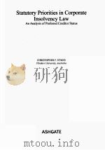 STATUTORY PRIORITIES IN CORPORATE INSOLVENCY LAW:AN ANALYSIS OF PREFERRED CREDITOR STATUS（ PDF版）
