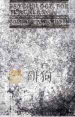 PSYCHOLOGY FOR TEACHERS 1930 PDF电子版封面