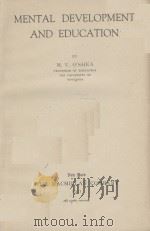 MENTAL DEVELOPMENT AND EDUCATION（1921 PDF版）