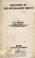 EDUCATION AS THE PSYCHOLOGIST SEES IT（1925 PDF版）