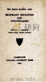SECONDARY EDUCATION AND INDUSTRIALISM（1929 PDF版）