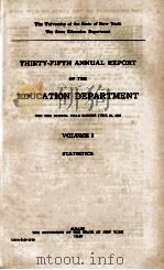 THIRTY-FIFTH ANNUAL REPORT OF THE EDUCATION DEPARTMENT VOLUME 2 STATISTICS 1940 PDF电子版封面