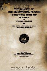THE QUALITY OF THE EDUCATIONAL PROCESS IN THE UNITED STATES AND IN EUROPE（ PDF版）