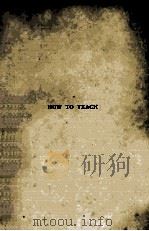 HOW TO TEACH（1919 PDF版）