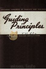 GUIDING PRINCIPLES FOR PARENT-TEACHER ASSOCIATIONS REVISED EDITION（1946 PDF版）