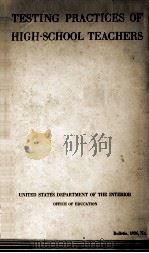 TESTING PRACTICES OF HIGH-SCHOOL TEACHERS 1936 PDF电子版封面