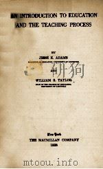 AN INTRODUCTION TO EDUCATION AND THE TEACHING PROCESS（1938 PDF版）