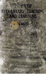 TYPES OF ELEMENTARY TEACHING AND LEARNING（1923 PDF版）