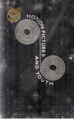 MOTION PICTURES AND THE SOCIAL ATTITUDES OF CHILDREN（1933 PDF版）