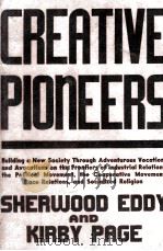 CREATIVE PIONEERS 1937 PDF电子版封面