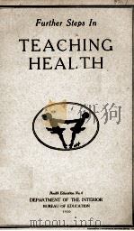 FURTHER STEPS IN TEACHING HEALTH 1920 PDF电子版封面