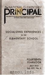 SOCIALIZING EXPERIENCES IN THE ELEMENTARY SCHOOL FOURTEENTH YEARBOOK 1935 PDF电子版封面