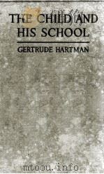 THE CHILD AND HIS SCHOOL（1922 PDF版）