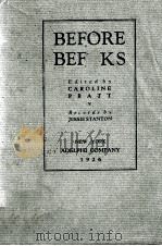 BEFORE BOOKS CAROLINE PARTT JESSIE STANTON 1926 PDF电子版封面