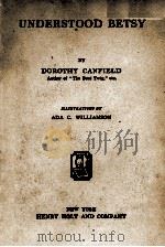 UNDERSTOOD BETSY（1917 PDF版）