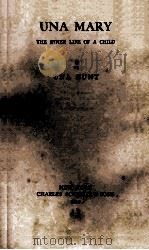 UNA MARY THE INNER LIFE OF CHILD（1917 PDF版）