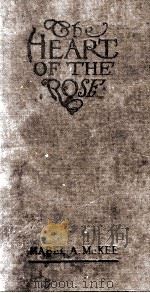 THE HEART OF THE ROSE（1913 PDF版）