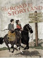 THE ROAD TO STORYLAND PDF电子版封面