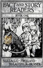 FACT AND STORY READERS BOOK ONE 1930 PDF电子版封面 HENRY SUZZALLO 等
