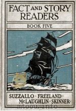 FACT AND STORY READERS BOOK FIVE（1931 PDF版）
