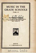 MUSIC IN THE GRADE SCHOOLS(GRADES 1-6)（1938 PDF版）