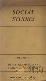 LOWA ELEMENTARY TEACHERS HANDBOOK VOLUME VI SOCIAL STUDIES   1944  PDF电子版封面     