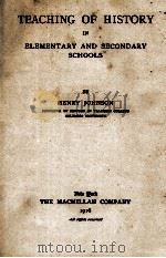 TEACHING OF HISTORY IN ELEMENTARY AND SECONDARY SCHOOLS（1916 PDF版）