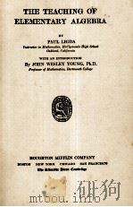 THE TEACHING OF ELEMENTARY ALGEBRA（1925 PDF版）