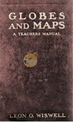 GLOBES AND MAPS IN ELEMENTARY SCHOOLS A TEACHERS' MANUAL（1913 PDF版）