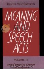 MEANING AND SPEECH ACTS Volume II（ PDF版）