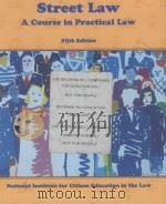 Street Law A Course in Practical Law Fifth Edition PDF电子版封面 0314027130