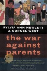 The War Against Parents PDF电子版封面 0395957974