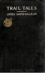 TRAIL TALES（1915 PDF版）