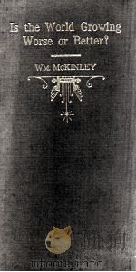 Is the World Growing Worse or Better? 1911 PDF电子版封面