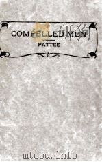 COMPELLED MEN 1913 PDF电子版封面