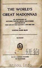 THE WORLD'S GREAT MADONNNAS PDF电子版封面 CYNTHIA PEARL MAUS