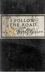 I FOLLOW THE ROAD 1936 PDF电子版封面 E.STANLEY JONES