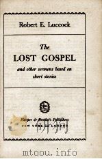 The LOST GOSPEL PDF电子版封面