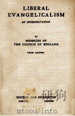 LIBERAL EVANGELICALISM PDF电子版封面