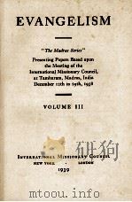 EVANGELISM VOLUMEIII 1939 PDF电子版封面
