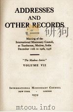 ADDRESSES AND OTHER RECORDS VOLUME VII 1939 PDF电子版封面