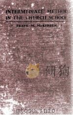 INTERMEDATE METHOD IN THE CHURCH SCHOOL（1926 PDF版）