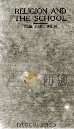 RELIGION AND THE SCHOOL（1918 PDF版）