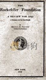 THE ROCKEFELLER FOUNDATION A REVIES FOR 1922（1923 PDF版）