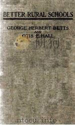 BETTER RURAL SCHOOLS（1914 PDF版）