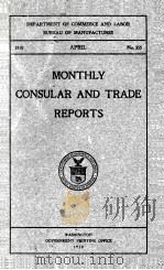 MONTHLY CONSULAR AND TRADE REPORTS 1910 PDF电子版封面