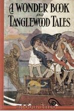 A WONDER BOOK AND TANGLEWOOD TALES（1930 PDF版）