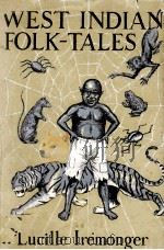 WEST INDIAN FOLK-TALES ANANSI STORIES（1956 PDF版）